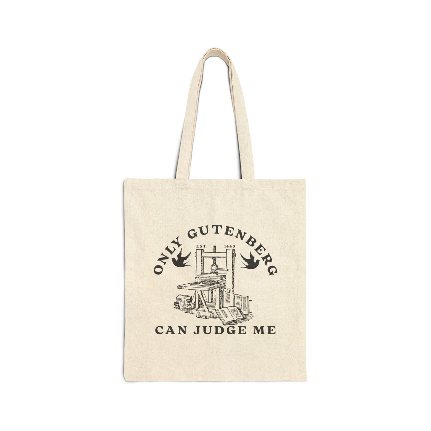 Only Gutenberg Can Judge Me Tote