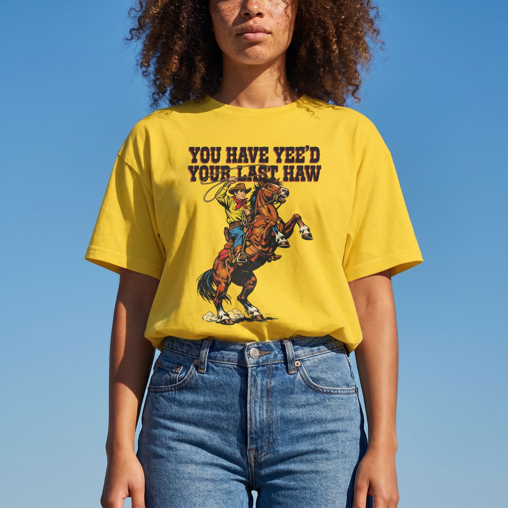 yee haw| tee
